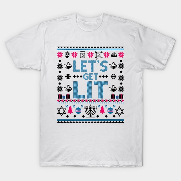 Let Get Lit Hanukkah Sweater T-Shirt by KsuAnn